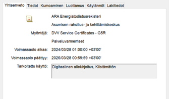 Suomi.fi-tunnistautumisen kautta tehdyn allekirjoituksen varmenteessa näkyy Aran Energiatodistusrekisterin varmennetieto.